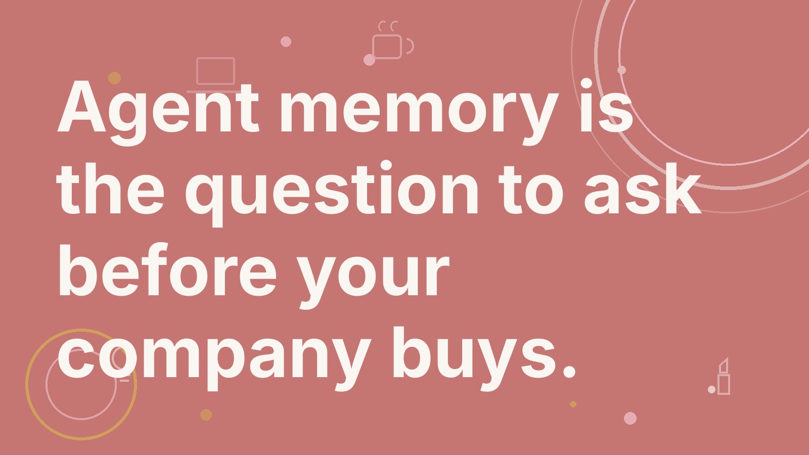 Cover image for "Your AI forgets you overnight."